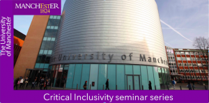 Critical Inclusivity Seminar Series – Invisible dis/ability